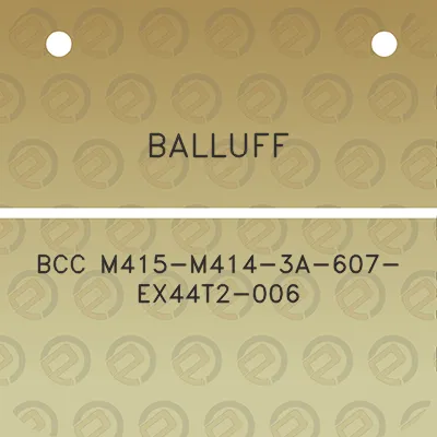 balluff-bcc-m415-m414-3a-607-ex44t2-006