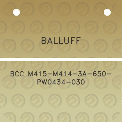 balluff-bcc-m415-m414-3a-650-pw0434-030