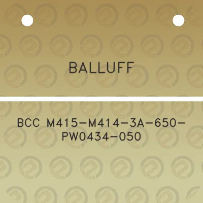 balluff-bcc-m415-m414-3a-650-pw0434-050