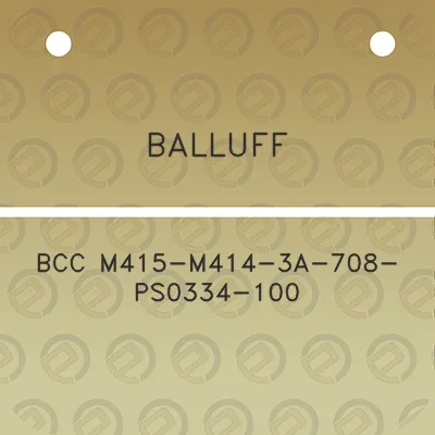 balluff-bcc-m415-m414-3a-708-ps0334-100