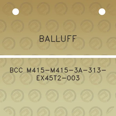 balluff-bcc-m415-m415-3a-313-ex45t2-003