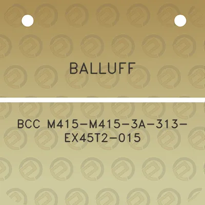 balluff-bcc-m415-m415-3a-313-ex45t2-015