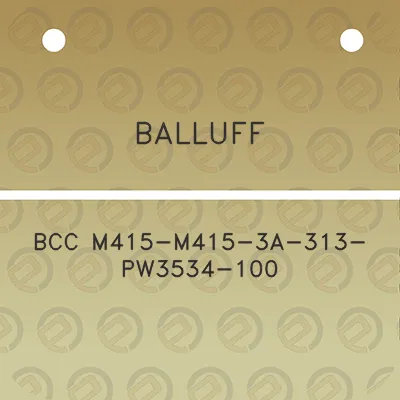 balluff-bcc-m415-m415-3a-313-pw3534-100