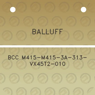 balluff-bcc-m415-m415-3a-313-vx45t2-010