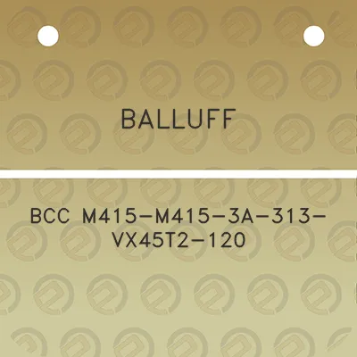 balluff-bcc-m415-m415-3a-313-vx45t2-120