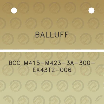 balluff-bcc-m415-m423-3a-300-ex43t2-006