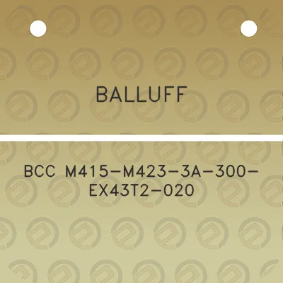 balluff-bcc-m415-m423-3a-300-ex43t2-020