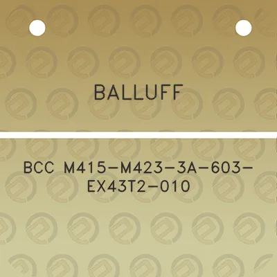 balluff-bcc-m415-m423-3a-603-ex43t2-010