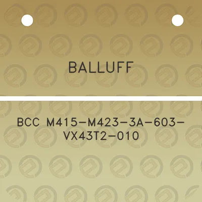 balluff-bcc-m415-m423-3a-603-vx43t2-010