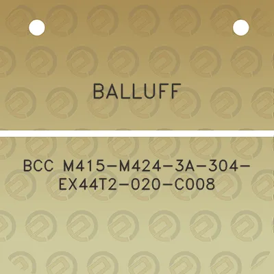 balluff-bcc-m415-m424-3a-304-ex44t2-020-c008