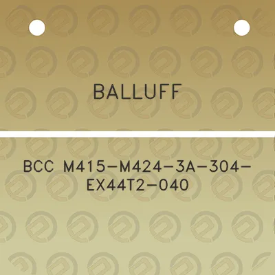 balluff-bcc-m415-m424-3a-304-ex44t2-040