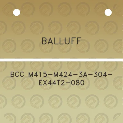 balluff-bcc-m415-m424-3a-304-ex44t2-080