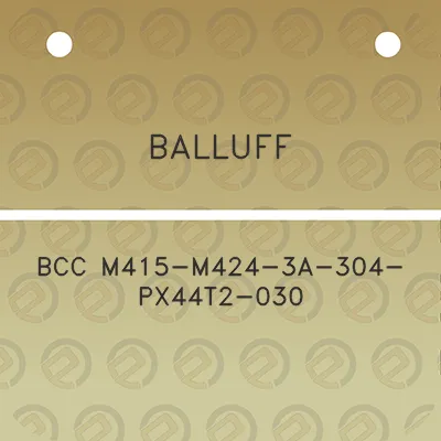 balluff-bcc-m415-m424-3a-304-px44t2-030