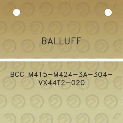 balluff-bcc-m415-m424-3a-304-vx44t2-020