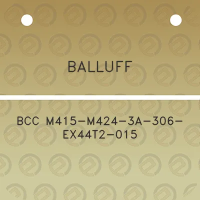 balluff-bcc-m415-m424-3a-306-ex44t2-015