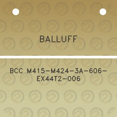 balluff-bcc-m415-m424-3a-606-ex44t2-006