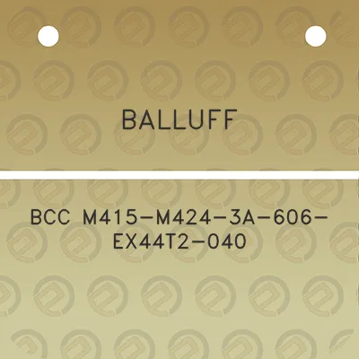 balluff-bcc-m415-m424-3a-606-ex44t2-040