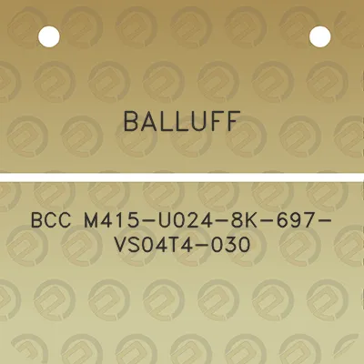 balluff-bcc-m415-u024-8k-697-vs04t4-030