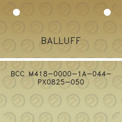 balluff-bcc-m418-0000-1a-044-px0825-050