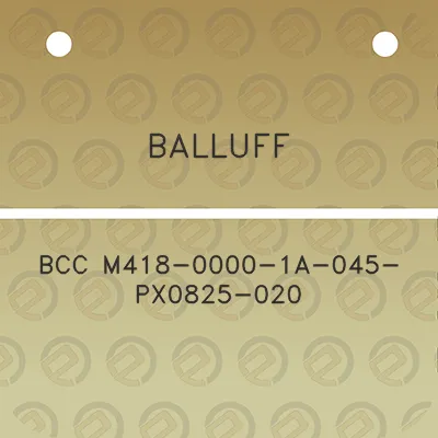 balluff-bcc-m418-0000-1a-045-px0825-020