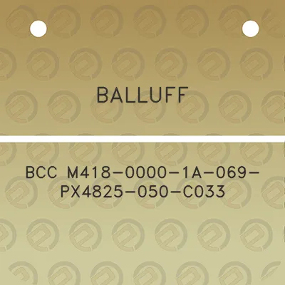 balluff-bcc-m418-0000-1a-069-px4825-050-c033