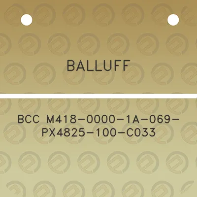 balluff-bcc-m418-0000-1a-069-px4825-100-c033