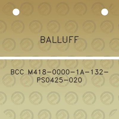 balluff-bcc-m418-0000-1a-132-ps0425-020