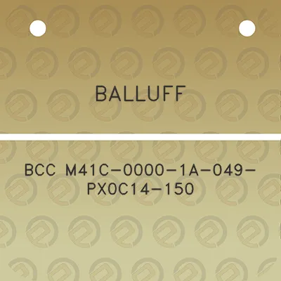 balluff-bcc-m41c-0000-1a-049-px0c14-150