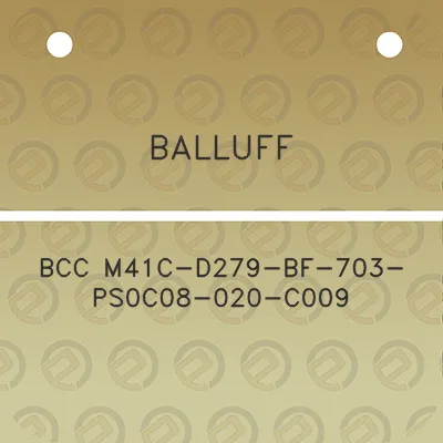 balluff-bcc-m41c-d279-bf-703-ps0c08-020-c009