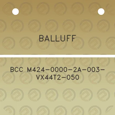 balluff-bcc-m424-0000-2a-003-vx44t2-050