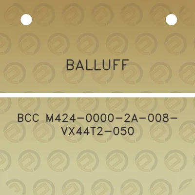 balluff-bcc-m424-0000-2a-008-vx44t2-050