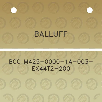 balluff-bcc-m425-0000-1a-003-ex44t2-200