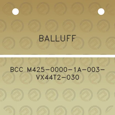 balluff-bcc-m425-0000-1a-003-vx44t2-030