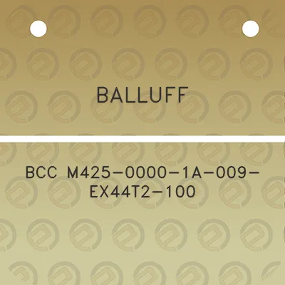 balluff-bcc-m425-0000-1a-009-ex44t2-100