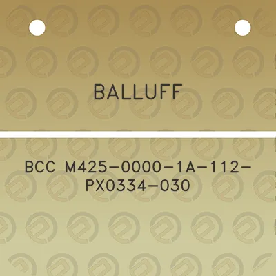 balluff-bcc-m425-0000-1a-112-px0334-030