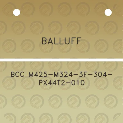 balluff-bcc-m425-m324-3f-304-px44t2-010