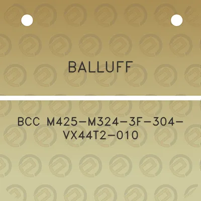 balluff-bcc-m425-m324-3f-304-vx44t2-010