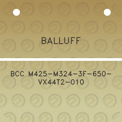 balluff-bcc-m425-m324-3f-650-vx44t2-010