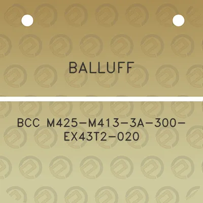 balluff-bcc-m425-m413-3a-300-ex43t2-020