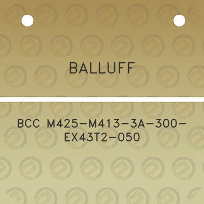 balluff-bcc-m425-m413-3a-300-ex43t2-050