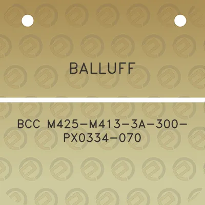 balluff-bcc-m425-m413-3a-300-px0334-070