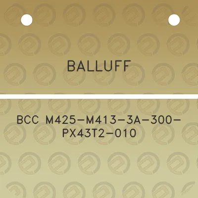 balluff-bcc-m425-m413-3a-300-px43t2-010