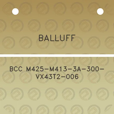 balluff-bcc-m425-m413-3a-300-vx43t2-006