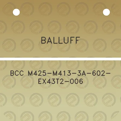 balluff-bcc-m425-m413-3a-602-ex43t2-006