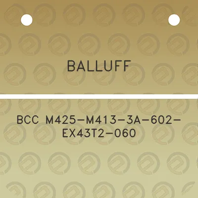 balluff-bcc-m425-m413-3a-602-ex43t2-060