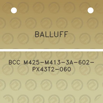 balluff-bcc-m425-m413-3a-602-px43t2-060