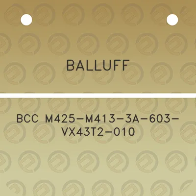 balluff-bcc-m425-m413-3a-603-vx43t2-010