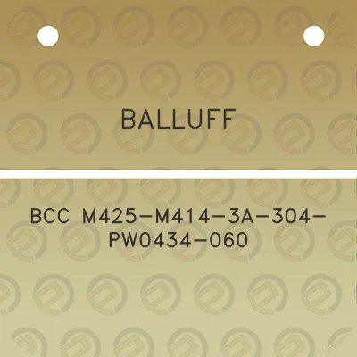 balluff-bcc-m425-m414-3a-304-pw0434-060