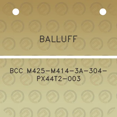 balluff-bcc-m425-m414-3a-304-px44t2-003