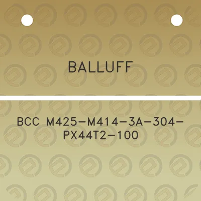 balluff-bcc-m425-m414-3a-304-px44t2-100